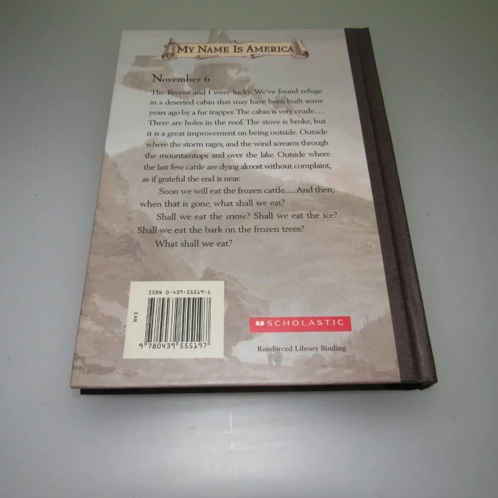 My Name Is America • The Journal of Douglas Allen Deeds • Donner Party Exped HC